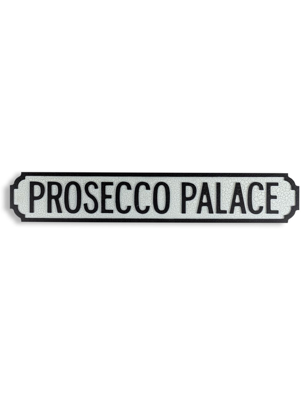 Antiqued Wooden "Prosecco Palace" Road Sign - RS66