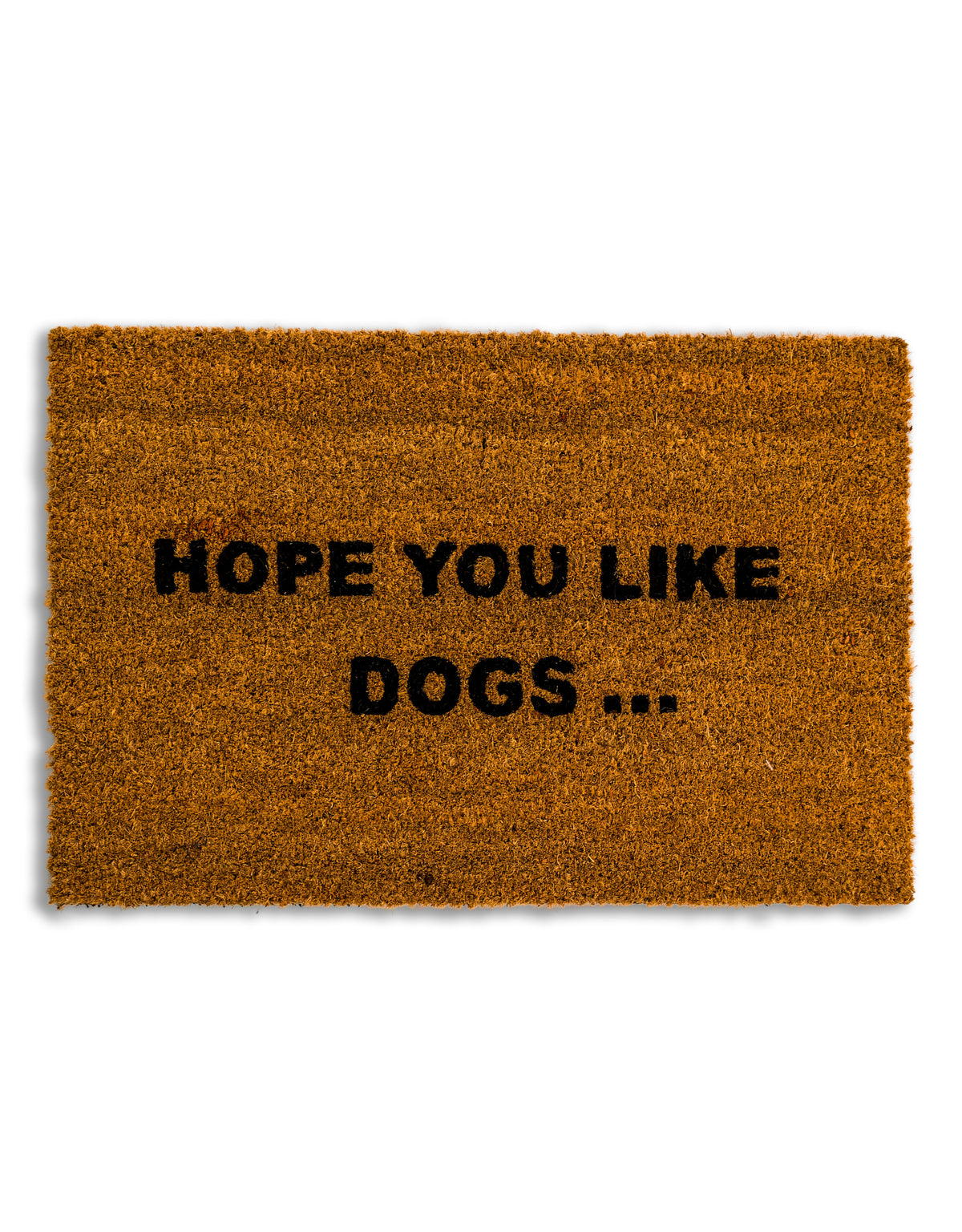 "Hope You Like Dogs" Doormat - CDM23