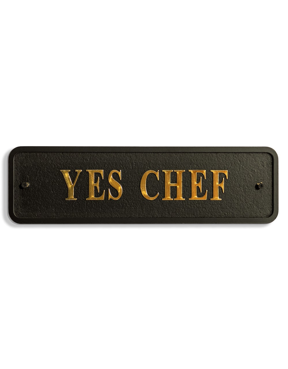 Black & Gold "Yes Chef" Wall Sign - RS107