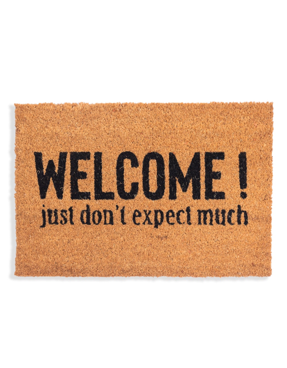 "Welcome! Just Don't Expect Much" Doormat - CDM29