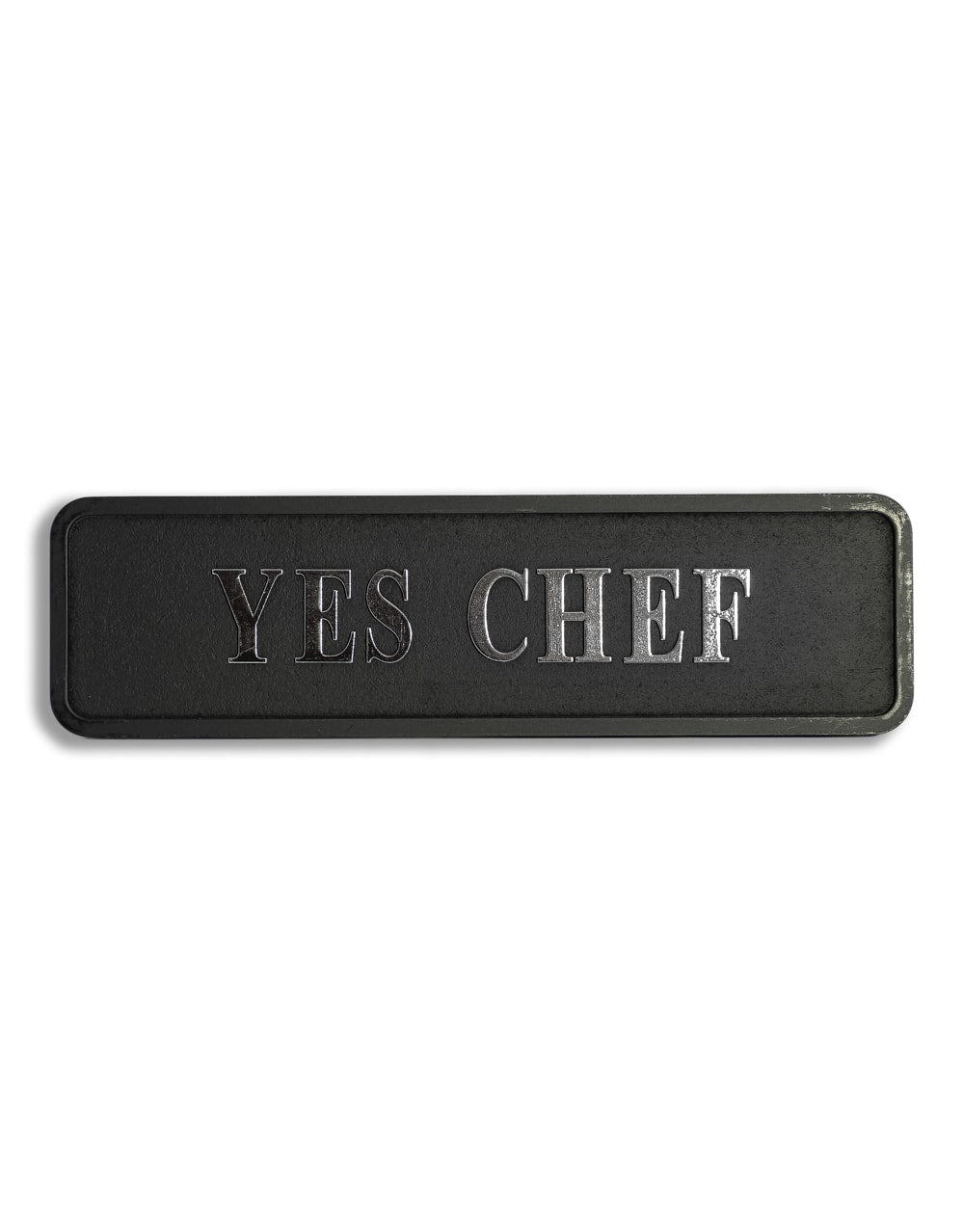 Black & Silver "Yes Chef" Wall Sign - RS124