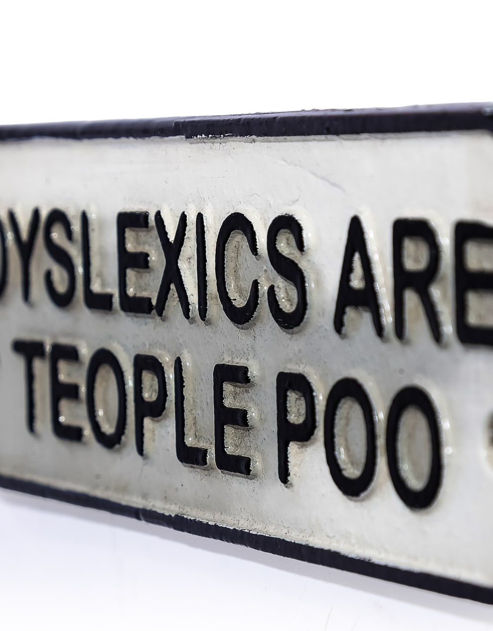 Cast Iron Antiqued "Dyslexia" Sign - STM106