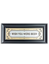 Large Mirrored "Wish You Were Beer" Wall Sign - RS96