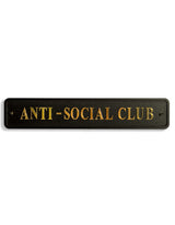 Black & Gold "Anti-Social Club" Wall Sign - RS109