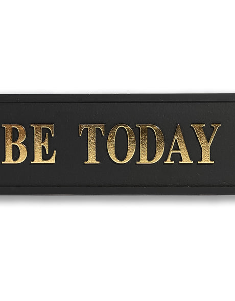 Black & Gold "Maybe Today Satan" Wall Sign - RS115