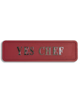 Red & Silver "Yes Chef" Wall Sign - RS122