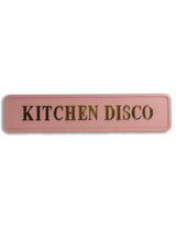 Pink & Gold "Kitchen Disco" Wall Sign - RS134