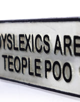 Cast Iron Antiqued "Dyslexia" Sign - STM106