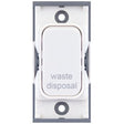 Selectric GRID360 White 20A DP Switch Module Marked ‘waste disposal’ with White Insert